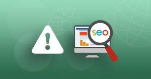 Read more about the article Worst SEO Mistakes You Should Always Avoid
